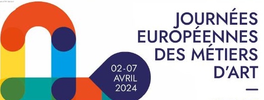Journées européennes des métiers d’art, du 2 au 7 avril 2024